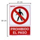 Cartel Prohibido El Paso 30x21 cm.